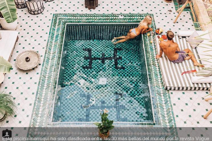 Esta piscina marroquí ha sido clasificada entre las 30 más bellas del mundo por la revista Vogue